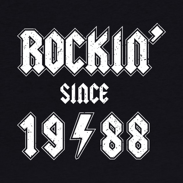 Rockin since 1988 birthday rocker gift by Daribo